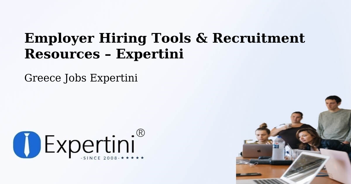 Employer Hiring Tools & Recruitment Resources – Asopía - Asopía, Greece Jobs Expertini
