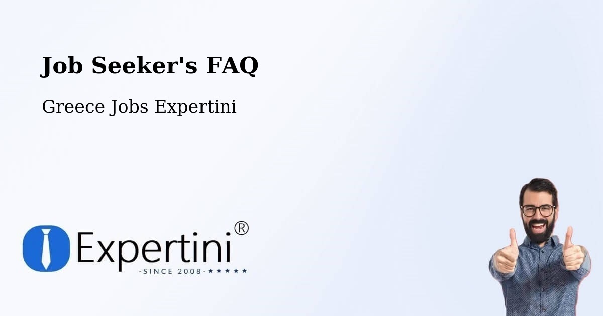 Job Seeker FAQ – Asopía - Greece Jobs Expertini