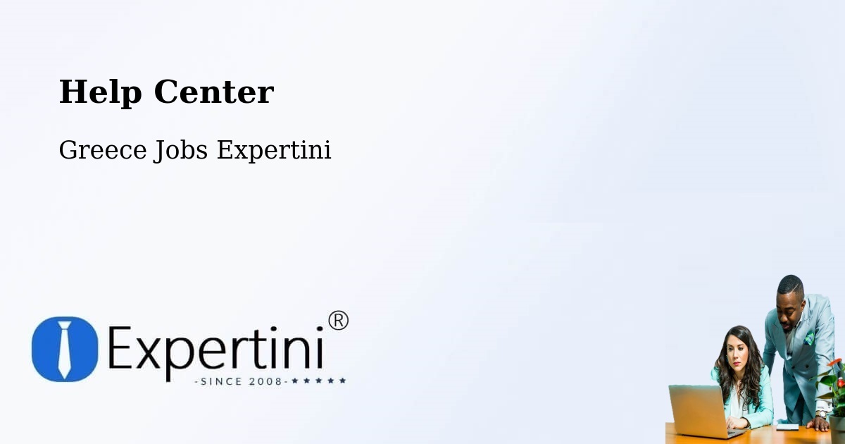Help Center – Asopía - Greece Jobs Expertini